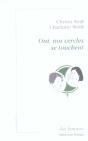 Oui Nos Cercles Se Touchent - Preview