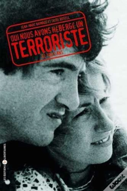 Capa do artigo Oui, Nous Avons Hebergé Un Terroriste...De Trois Ans