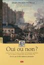 Oui Ou Non ?  Écrits Sur La Révolution Française - Preview