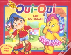 Capa do artigo Oui-Oui Fait Du Roller
