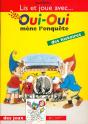 Oui-Oui Mène L'Enquête - Preview
