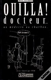 Capa do artigo Ouilla ! Docteur... ; Un Médecin Au Charbon