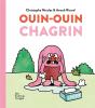 Ouin-Ouin Chagrin - Preview