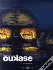 Oukase T.2 ; Trahison Collatérale