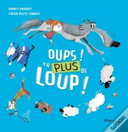 Capa do artigo Oups ! Y'A Plus De Loup !