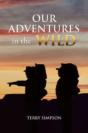 Our Adventures In The Wild - Preview