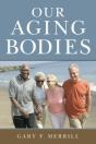 Our Aging Bodies - Preview