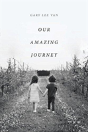 Our Amazing Journey - Preview