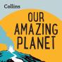 Our Amazing Planet - Preview