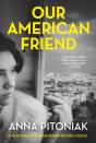 Our American Friend - Preview
