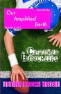 Our Amplified Earth, Episode 8, Customer Buttcheeks, Act I - Preview