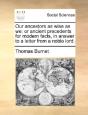 Our Ancestors As Wise As We: Or Ancient - Preview