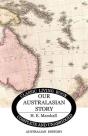 Our Australasian Story - Preview