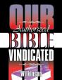 Our Authorized Bible Vindicated - Preview