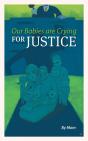 Our Babies Are Crying For Justice - Preview