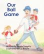 Our Ball Game - Preview