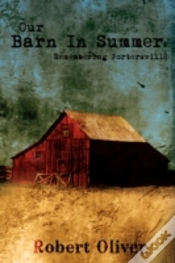 Capa do artigo Our Barn In Summer