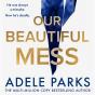 Our Beautiful Mess - Preview