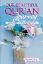 Our Beautiful Qur'An Journey - Preview