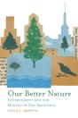 Our Better Nature - Preview