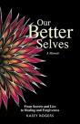 Our Better Selves - Preview