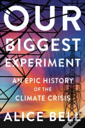 Capa do artigo Our Biggest Experiment
