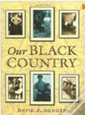 Our Black Country