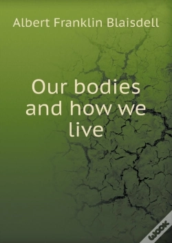 Capa do artigo Our Bodies And How We Live