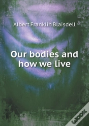 Capa do artigo Our Bodies And How We Live