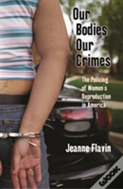 Capa do artigo Our Bodies, Our Crimes