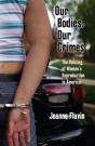 Our Bodies, Our Crimes - Preview