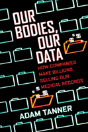 Our Bodies, Our Data - Preview