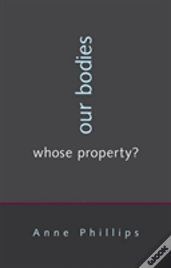 Capa do artigo Our Bodies, Whose Property?
