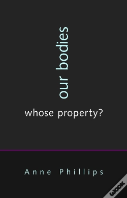 Capa do artigo Our Bodies, Whose Property?