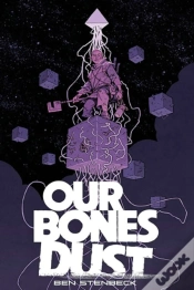 Capa do artigo Our Bones Dust