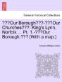 Our Borough - Our Churches : King'S Lyn - Preview