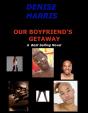 Our Boyfriend'S Getaway - Preview