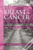 Our Breast Cancer Journey