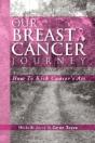 Our Breast Cancer Journey - Preview