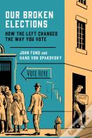 Our Broken Elections