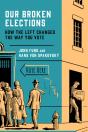 Our Broken Elections - Preview
