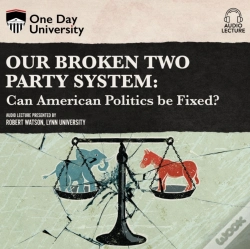 Capa do artigo Our Broken Two Party System