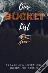 Our Bucket List