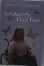 Our Butterfly Flies Free - Preview