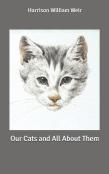 Our Cats And All About Them