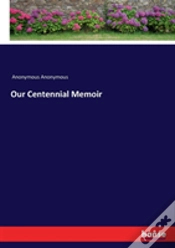 Capa do artigo Our Centennial Memoir