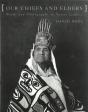 Our Chiefs And Elders - Preview