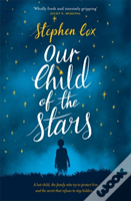 Our Child Of The Stars