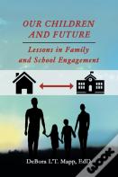 Our Children And Future