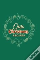 Our Christmas Recipes ( Hardcover )
